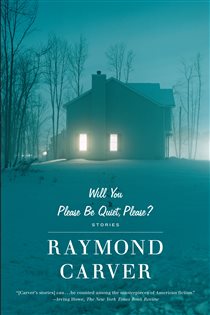 Book cover: Will You Please Be Quiet, Please?, by Raymond Carver (preview)