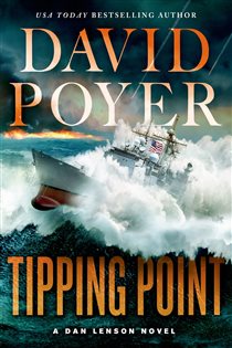 Book cover: Tipping Point (Book 15 of Dan Lenson Novels) by David Poyer (preview)