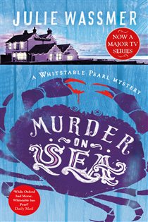 Book cover: Murder-on-Sea (Book 2 of Whitstable Pearl Mysteries) by Julie Wassmer (preview)