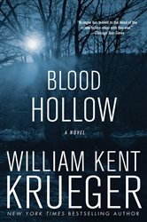 Book cover: Blood Hollow, by William Kent Krueger (preview)