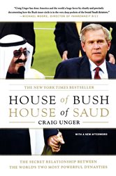 Book cover: House of Bush, House of Saud, by Craig Unger (preview)