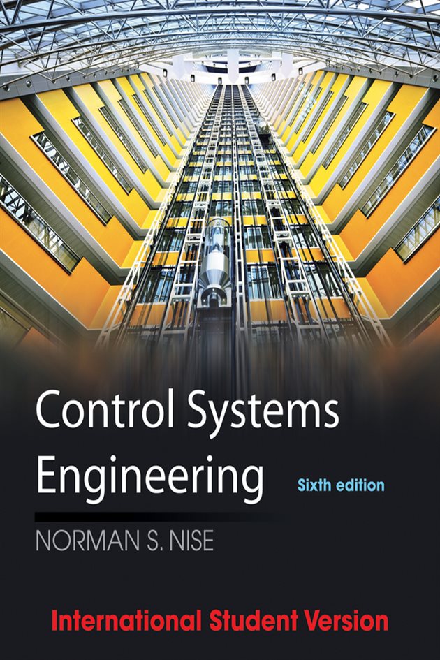 Control Systems Engineering (6th ed.) by Norman S. Nise (ebook)