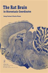 The Rat Brain in Stereotaxic Coordinates by George Paxinos (ebook)