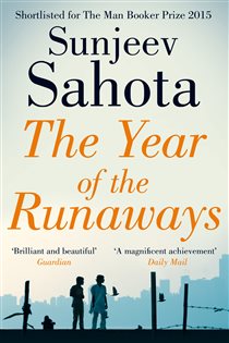 Book cover: The Year of the Runaways, by Sunjeev Sahota (preview)