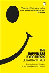 Book cover: The Happiness Hypothesis, by Jonathan Haidt (preview)