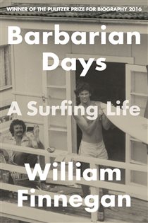 Book cover: Barbarian Days, by William Finnegan (preview)