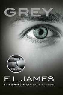 Book cover: Grey (Book 1 of Fifty Shades) by E L James (preview)