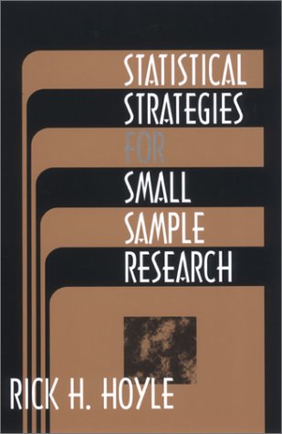 Statistical Strategies for Small Sample Research