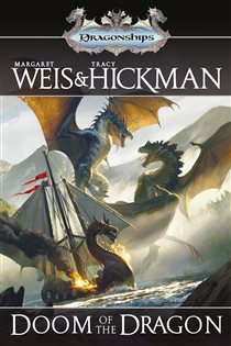 Book cover: Doom of the Dragon (Book 4 of Dragonships of Vindras) by Margaret Weis (preview)