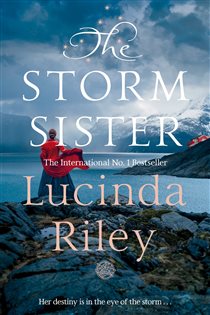 Book cover: The Storm Sister (Book 2 of The Seven Sisters) by Lucinda Riley (preview)
