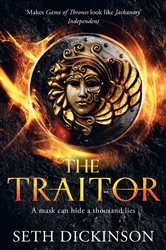 Book cover: The Traitor (Book 1 of Masquerade) by Seth Dickinson (preview)