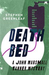 Book cover: Death Bed (Book 2 of John Marshall Tanner Mysteries) by Stephen Greenleaf (preview)