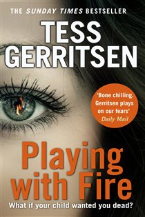 Book cover: Playing with Fire, by Tess Gerritsen (preview)