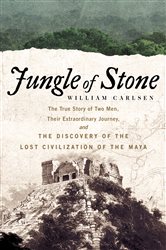 Book cover: Jungle of Stone, by William Carlsen (preview)