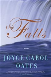 Book cover: The Falls, by Joyce Carol Oates (preview)