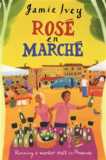 Book cover: Rose En Marche, by Jamie Ivey (preview)