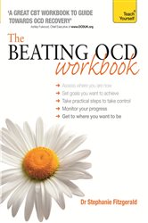 Book cover: The Beating OCD Workbook: Teach Yourself, by Stephanie Fitzgerald (preview)