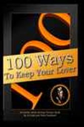 Book cover: 100 Ways to Keep Your Lover, by Al Link (preview)