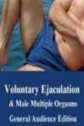 Book cover: Voluntary Ejaculation and Male Multiple Orgasms, by Al Link (preview)