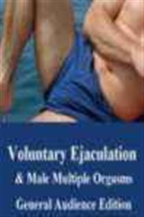 Book cover: Voluntary Ejaculation and Male Multiple Orgasms, by Al Link (preview)