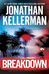 Book cover: Breakdown (Book 31 of Alex Delaware) by Jonathan Kellerman (preview)