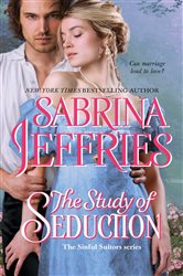 Book cover: The Study of Seduction (Book 2 of The Sinful Suitors) by Sabrina Jeffries (preview)