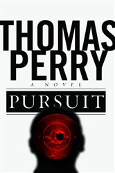 Book cover: Pursuit, by Thomas Perry (preview)