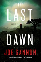 The Last Dawn: A Mystery