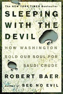 Book cover: Sleeping with the Devil, by Robert Baer (preview)