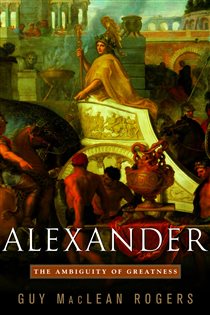 Book cover: Alexander, by Guy Maclean Rogers (preview)