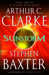 Book cover: Sunstorm (Book 2 of A Time Odyssey) by Arthur C. Clarke (preview)