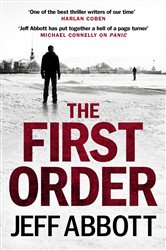 Book cover: The First Order (Book 5 of Sam Capra) by Jeff Abbott (preview)