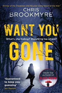 Book cover: Want You Gone (Book 8 of Jack Parlabane) by Chris Brookmyre (preview)