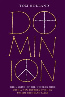 Book cover: Dominion, by Tom Holland (preview)