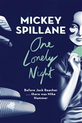 Book cover: One Lonely Night, by Mickey Spillane (preview)