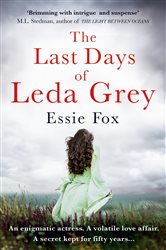 Book cover: The Last Days of Leda Grey, by Essie Fox (preview)