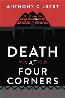 Book cover: Death at Four Corners, by Anthony Gilbert (preview)