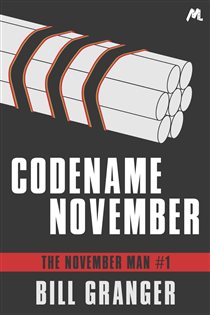 Book cover: Codename November (Book 1 of The November Man) by Bill Granger (preview)