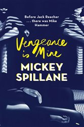 Book cover: Vengeance is Mine, by Mickey Spillane (preview)