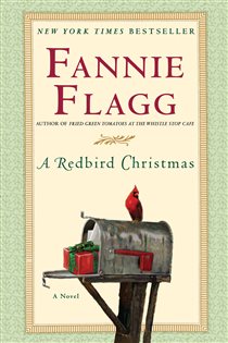 Book cover: A Redbird Christmas, by Fannie Flagg (preview)
