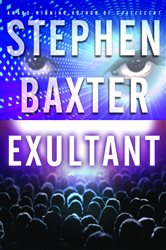 Book cover: Exultant (Book 2 of Destiny's Children) by Stephen Baxter (preview)