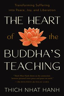 Book cover: The Heart of the Buddha's Teaching, by Thich Nhat Hanh (preview)