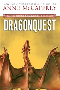 Book cover: Dragonquest (Book 2 of Dragonriders of Pern) by Anne McCaffrey (preview)