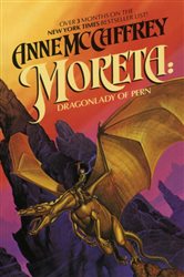 Book cover: Moreta: Dragonlady of Pern (Book 7 of Dragonriders of Pern) by Anne McCaffrey (preview)