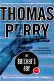 Book cover: The Butcher's Boy (Book 1 of Butcher's Boy) by Thomas Perry (preview)
