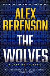Book cover: The Wolves (Book 10 of A John Wells Novel) by Alex Berenson (preview)