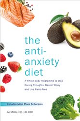 Book cover: The Anti-Anxiety Diet, by Ali Miller (preview)