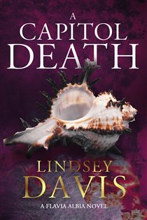 Book cover: A Capitol Death, by Lindsey Davis (preview)