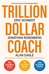 Book cover: Trillion Dollar Coach, by Eric Schmidt (preview)