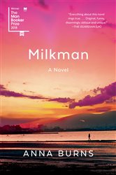 Book cover: Milkman, by Anna Burns (preview)